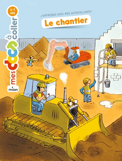 Le chantier