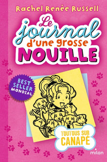Le journal d'une grosse nouille, Tome 10