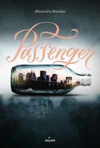 Passenger, Tome 01: Passenger