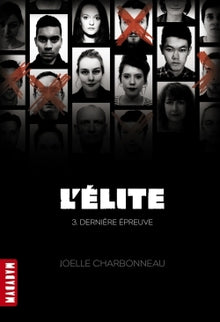 L’Elite, Tome 3 : Dernière épreuve