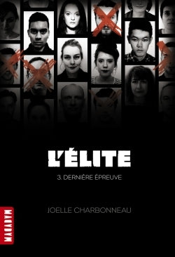 L’Elite, Tome 3 : Dernière épreuve