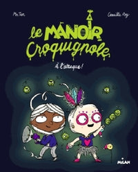 Le manoir Croquignole, Tome 02