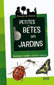 Petites bêtes des jardins