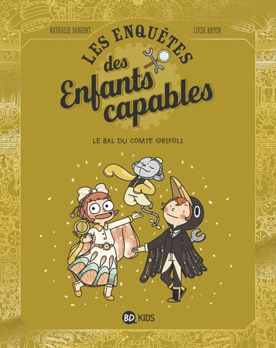 Les enquêtes des enfants capables, tome 03