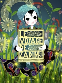 Le voyage de Zadim - 1 CD: + 1 CD