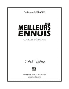 Mes meilleurs ennuis