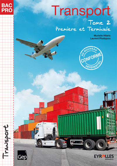Transport 1e et Tle Bac Pro: Tome 2