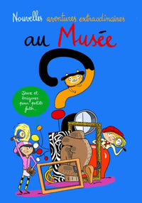 Nouvelles aventures extraordinaires au musée