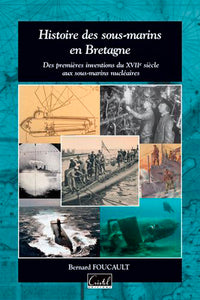 Histoire des sous-marins en Bretagne