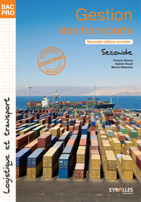 Gestion des transports BAC PRO 2nde: Logistique et transport