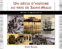 Un siecle d'histoire au pays de St Malo