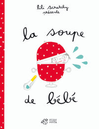La soupe de bébé