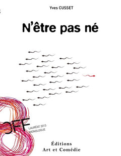 N'être pas né