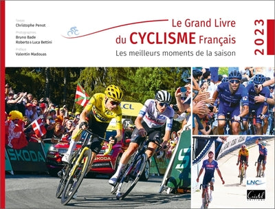Le grand livre du cyclisme français