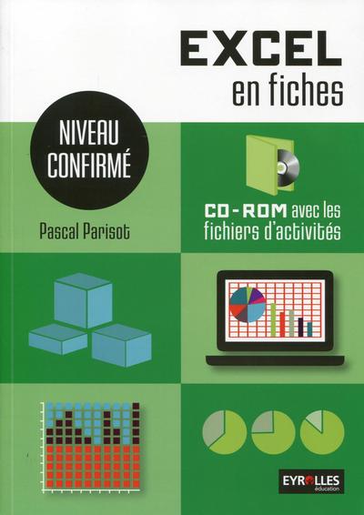 Excel en fiches : Niveau confirmé