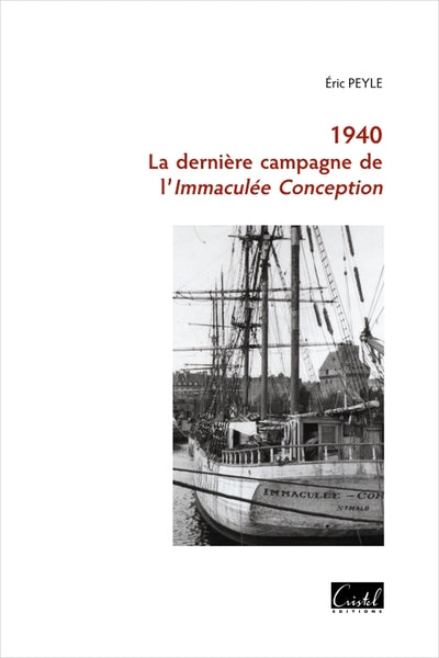 1940. La dernière campagne de l'Immaculée Conception