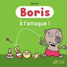 Boris, À l'attaque !