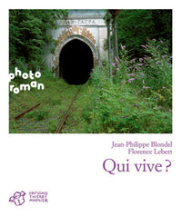 QUI VIVE ?