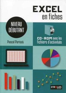 Excel en fiches - Niveau débutant