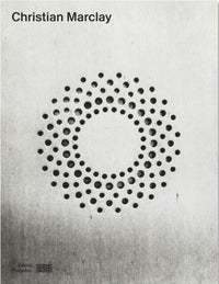 Christian Marclay   Catalogue de l'exposition