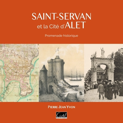 Saint-Servan et la Cité d'Alet