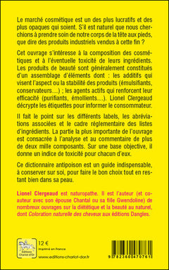 Additifs et agents actifs en cosmétique - Danger - Le guide indispensable pour décrypter les étiquettes