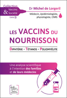 Les vaccins du nourrisson - Diphtérie - Tétanos - Poliomyélite