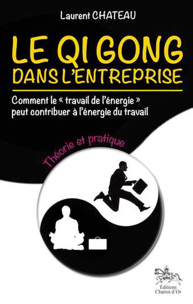 Le Qi Gong dans l'entreprise