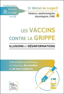 Les vaccins contre la grippe - Illusions et désinformations