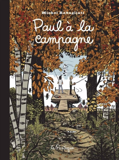 Paul à la campagne -  Édition 15e anniversaire