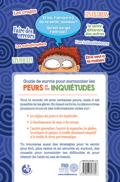 Guide de survie pour surmonter les peurs et les inquiétudes