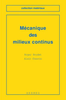 Mécanique des milieux continus
