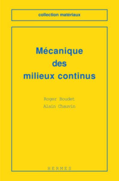 Mécanique des milieux continus