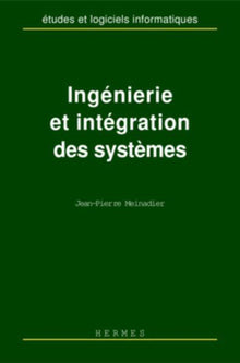 Ingénierie et intégration des systèmes