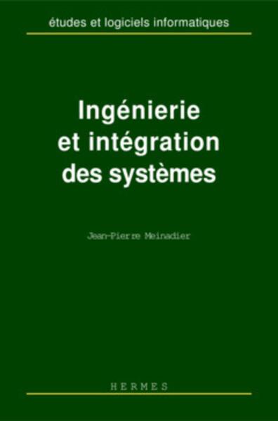 Ingénierie et intégration des systèmes