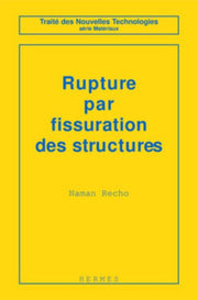 Rupture par fissuration des structures
