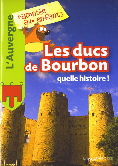 Les ducs de Bourbon