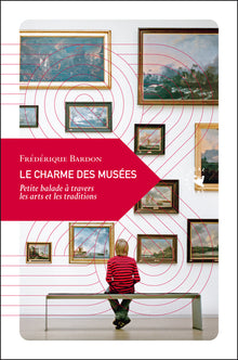 LE CHARME DES MUSEES