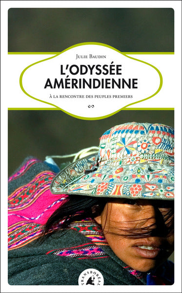 L'odyssée amérindienne