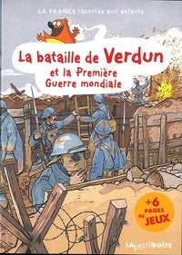 La bataille de Verdun et la Première Guerre mondiale