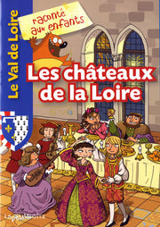 Les châteaux de la Loire