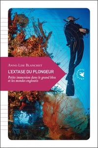 L'EXTASE DU PLONGEUR
