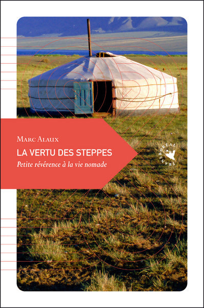 La vertu des steppes