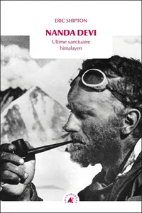 Nanda Devi - Ultime sanctuaire himalayen