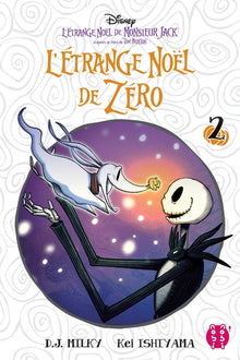 L'étrange Noël de Zéro, tome 2