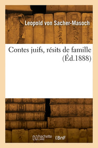 Contes juifs, récits de famille