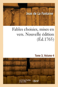 Fables choisies, mises en vers