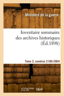 Inventaire sommaire des archives historiques. Tome 3