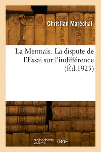 La dispute de l'Essai sur l'indifférence