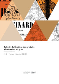 Bulletin du Syndicat des produits alimentaires en gros